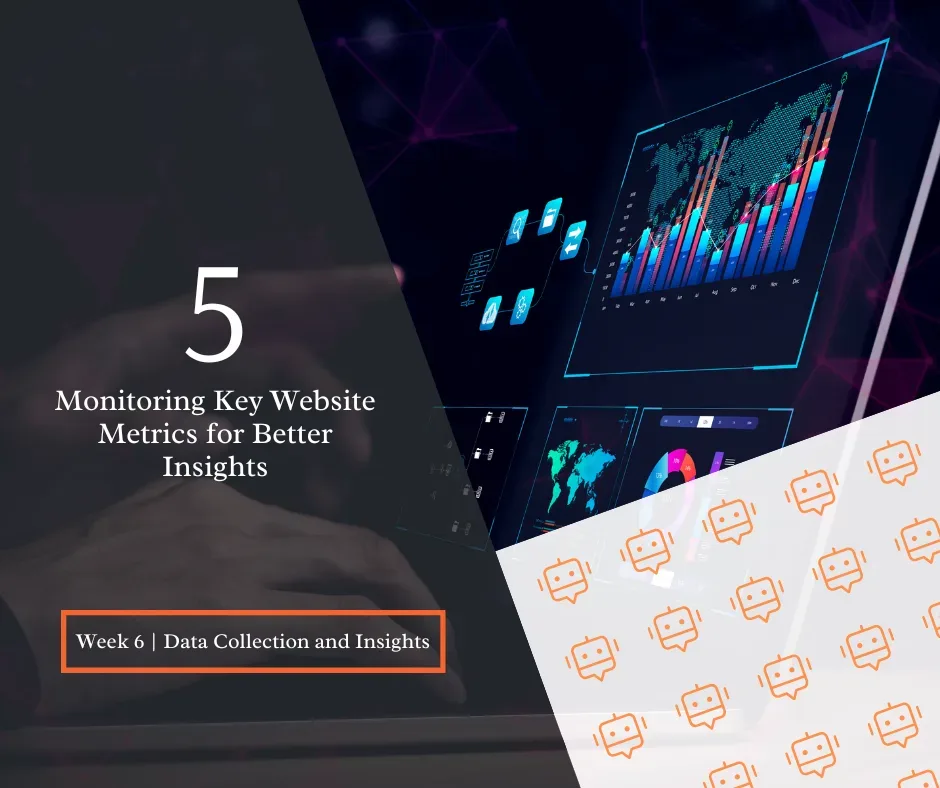 Monitoring Key Website Metrics for Better Insights